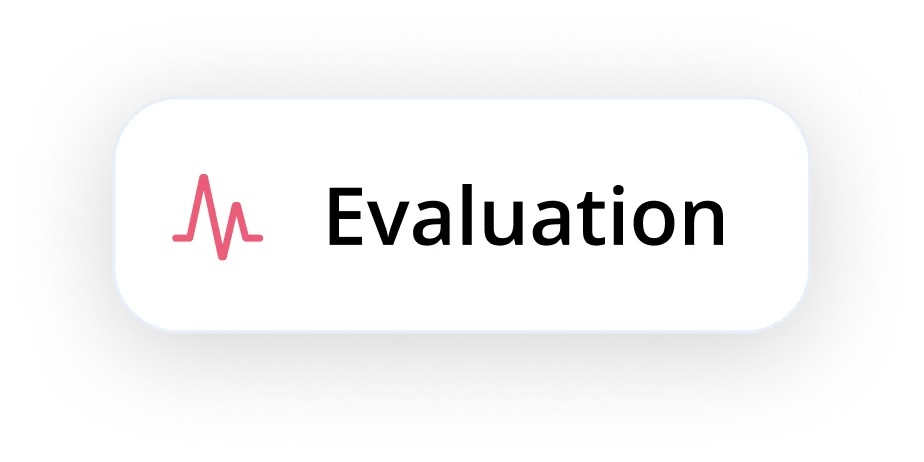 Evaluation